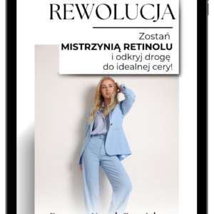 E-book: RETINOLOWA REWOLUCJA-zostań MISTRZYNIĄ RETINOLU